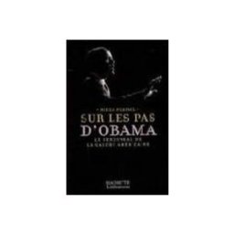 Hachette sur les pas dobama: les secrets dune victoire