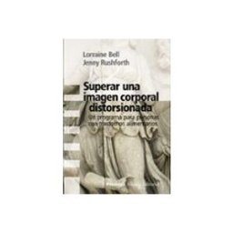 Comercial Grupo Anaya S.a. superar una imagen corporal distorsionada: un programa para perso nas