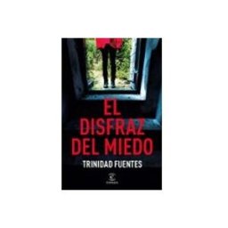 Logista Libros S.l. El disfraz del miedo