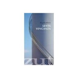 Unidad Para La Distribucion Del Libro S.l. lenta venganza