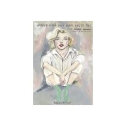 Logista Libros S.l. Marilyn tenía once dedos en los pies