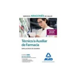 7 Editores Recursos Para La Cualificación Profesional Empleo Técnico/a Auxiliar de Farmacia del Servicio Aragonés de Salud (SALUD-Aragón). Simulacros de examen