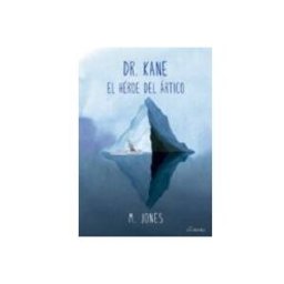 Unidad Para La Distribucion Del Libro S.l. dr. kane: el heroe del artico