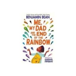 Me My Dad And The End Of The Rainbow
