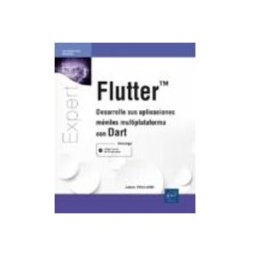 Ediciones Eni flutter. desarrolle sus aplicaciones moviles multiplataforma con dart