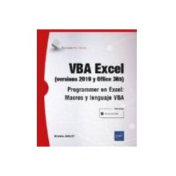 Ediciones Eni vba excel (versiones 2019 y office 365 : programar en excel: macros y