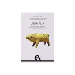 Distrifer Libros S.l. Animalia: estudios sobre animales en la Antigüedad mediterránea