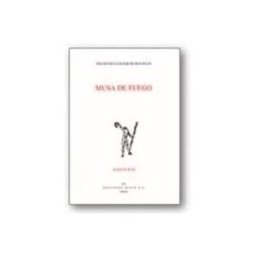 Ediciones Rialp S.a. musa de fuego (accesit de premio adonais 2010)