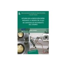 Reverte Estudio de la inyección diésel mediante la medida del flujo de cantidad de movimiento del chorro