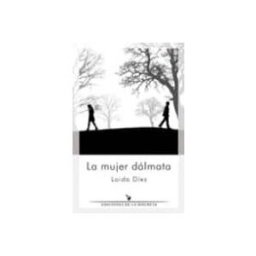 Maidhisa Distribuidora S.l. La mujer dálmata