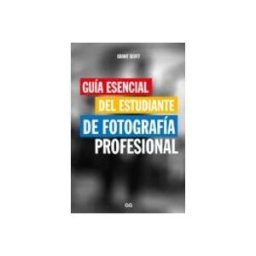 Logilibro - Distribucion Y Logistica Guía esencial del estudiante de fotografía profesional