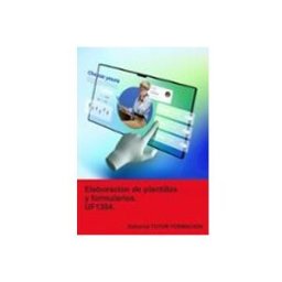 Miguel Angel Ladron Jimenez uf1304. elaboración de plantillas y formularios.