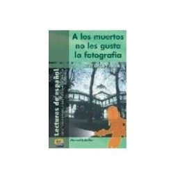 Distribucions Arnoia S.a. A los muertos no les gusta la fotografía
