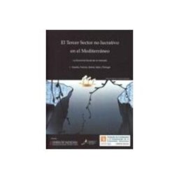 Tirant Lo Blanch S.l. el tercer sector no lucrativo en el mediterraneo: la economia soc ial