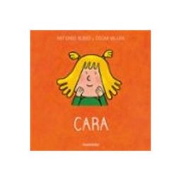 Kalandraka Editora S.l. Cara (De la cuna a la luna)