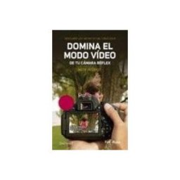 Sgel Libros S.l. domina el modo video de tu camara reflex
