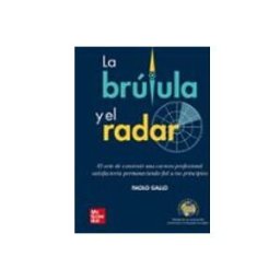 Aduna 2021 S.a. la brújula y el radar: el arte de construir una carrera profesion al s
