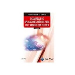 Ra-ma S.a. Editorial Y Publicacione (IFCD0002) Desarrollo de aplicaciones moviles para IOS y android con Flutter