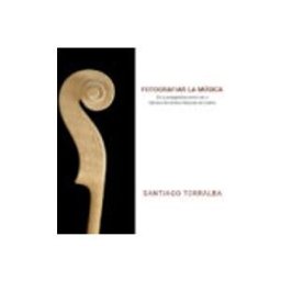 Distribuidora Mares De Libros S.l. Fotografiar la música