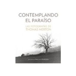 Distrifer Libros S.l. contemplando el paraiso: las fotografías de thomas merton