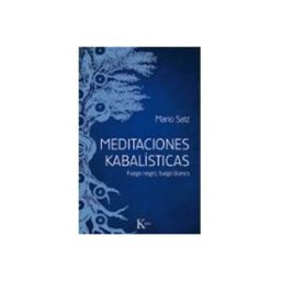 Les Punxes Distribuidora meditaciones kabalisticas: fuego negro fuego blanco