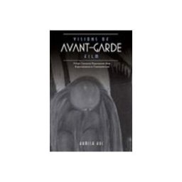 Visions Of Avant-garde Film