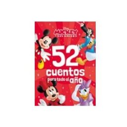 Logista Libros S.l. Mickey y sus amigos. 52 cuentos para todo el año