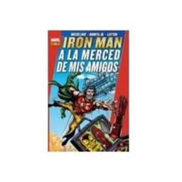 Panini España S.a (no Libro) iron man: a merced de mis amigos