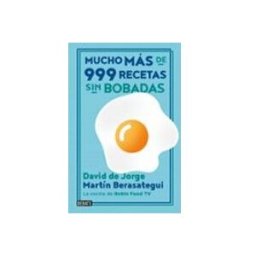 Penguin Random House Grupo Editorial Mucho más de 999 recetas sin bobadas