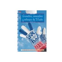 Distriforma S.l. guantes manoplas y mitones de punto: 13 proyectos explicados pas o a p