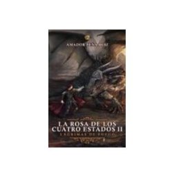 Azeta Libros Y Papeleria Sl lagrimas de fuego. la rosa de los cuatro estados ii