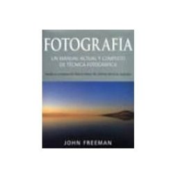 Teran Libros fotografia: un manual actual y completo de tecnica fotografica
