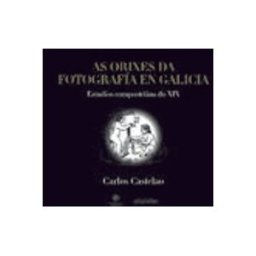 Azeta Libros Y Papeleria Sl as orixes da fotografia en galicia
