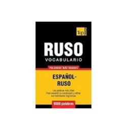 Vocabulario Español-ruso - 9000 Palabras Más Usadas (spanish Collectio