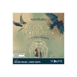 Le Fracas des Envolées (Tome 1) – Le Brise-Tempête