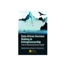 Data-driven Decision Making In Entrepreneurship