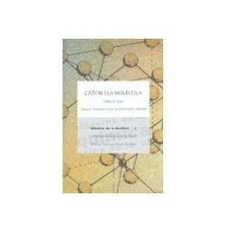Agora Solucions Logistiques S.l. l àtom i la molecula / gilbert n. lewis ; traducció i introducció a cà