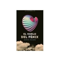 Logista Libros S.l. la esfera. el vuelo del fenix (trilogia la esfera 3)
