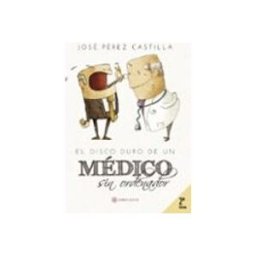 Logista Libros S.l. El disco duro de un médico sin ordenador