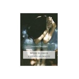 Teran Libros Sobre el amor y otros animales