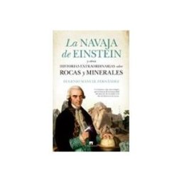 Disbook S.l. La navaja de Einstein y otras historias extraordinarias sobre rocas y minerales