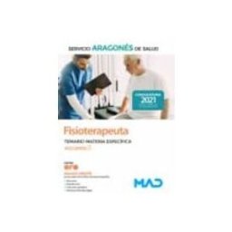 7 Editores Recursos Para La Cualificación Profesional Empleo Fisioterapeuta del Servicio Aragonés de Salud (SALUD-Aragón). Temario Materia Específica volumen 3