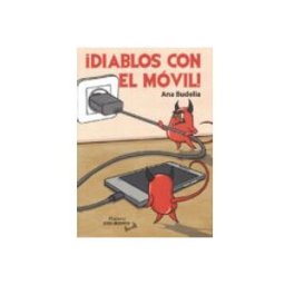 Editorial Dilema S.l. ¡Diablos con el móvil!