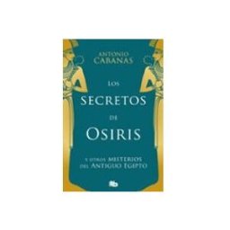 Penguin Random House Grupo Editorial Los secretos de Osiris