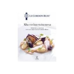 Logista Libros S.l. alta cocina en tu mesa (le cordon bleu)