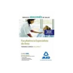 7 Editores Recursos Para La Cualificación Profesional Empleo Facultativo/a Especialista de Área del Servicio Aragonés de Salud (SALUD-Aragón). Temario común volumen 1