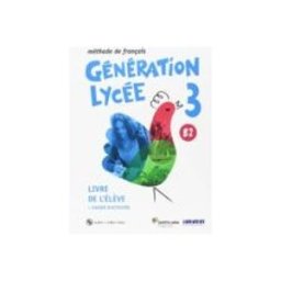 Sanoma Educacion S.l.u. (santillana) generation lycee b2 eleve/cahier+cd+dvd 2º bachillerato