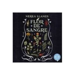 flores malditas 1. flor de sangre (audiolibro)