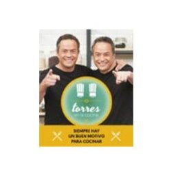 Penguin Random House Grupo Editorial torres en la cocina: las mejores recetas del programa