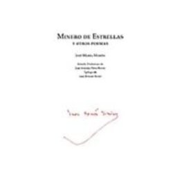 Distribuidora Mares De Libros S.l. minero de estrellas y otros poemas